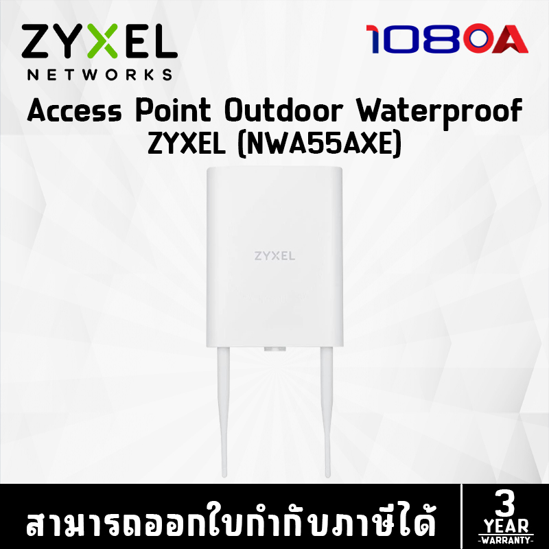 รีวิว ZYXEL NWA55AXE Wireless AX1775 WiFi 6 NebulaFlex Outdoor Access Point (antenna included)