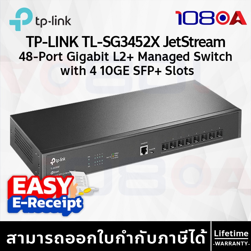รีวิว TP-LINK SG3452X JetStream 48-Port Gigabit L2+ Managed Switch with 4 10GE SFP+ Slots ประกันศูนย์