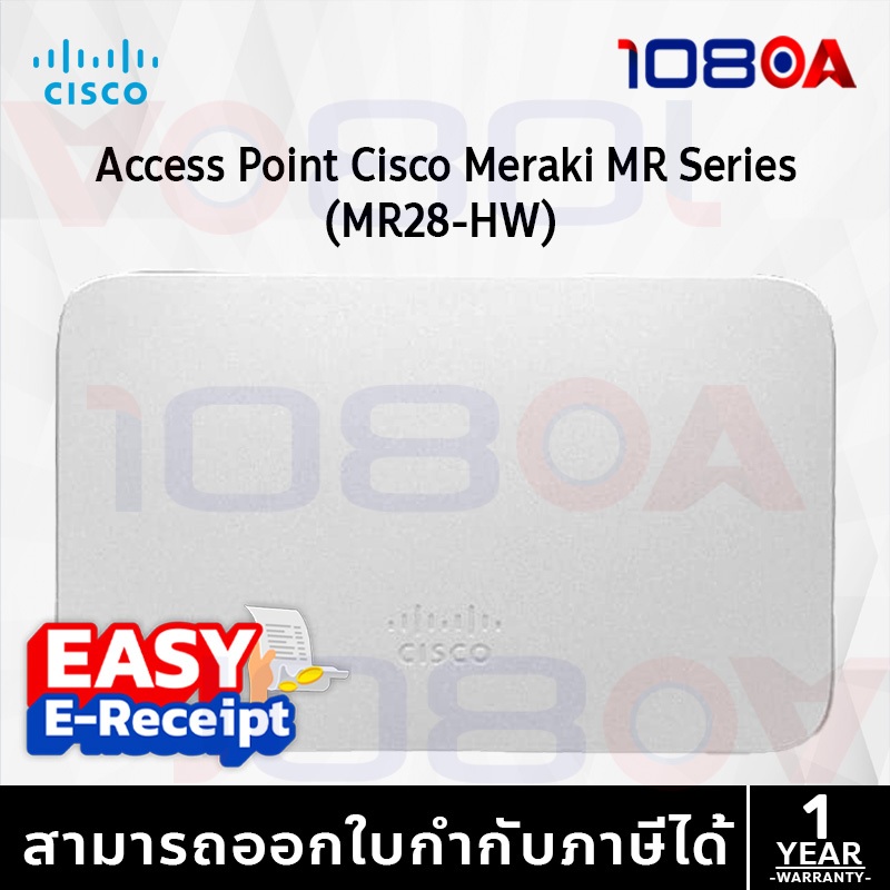 รีวิว Cisco Meraki MR28-HW | WiFi 6 Access Point แบบ Indoor | จัดการผ่าน Cloud | รองรับ PoE | ประกันศูนย์