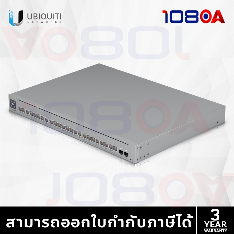 รีวิว USW-PRO-MAX-24-POE / PRO-MAX-16 -POE Ubiquiti UniFi Switch L3 10G SFP+ POE++ ประกันศูนย์ไทย 3 ปี