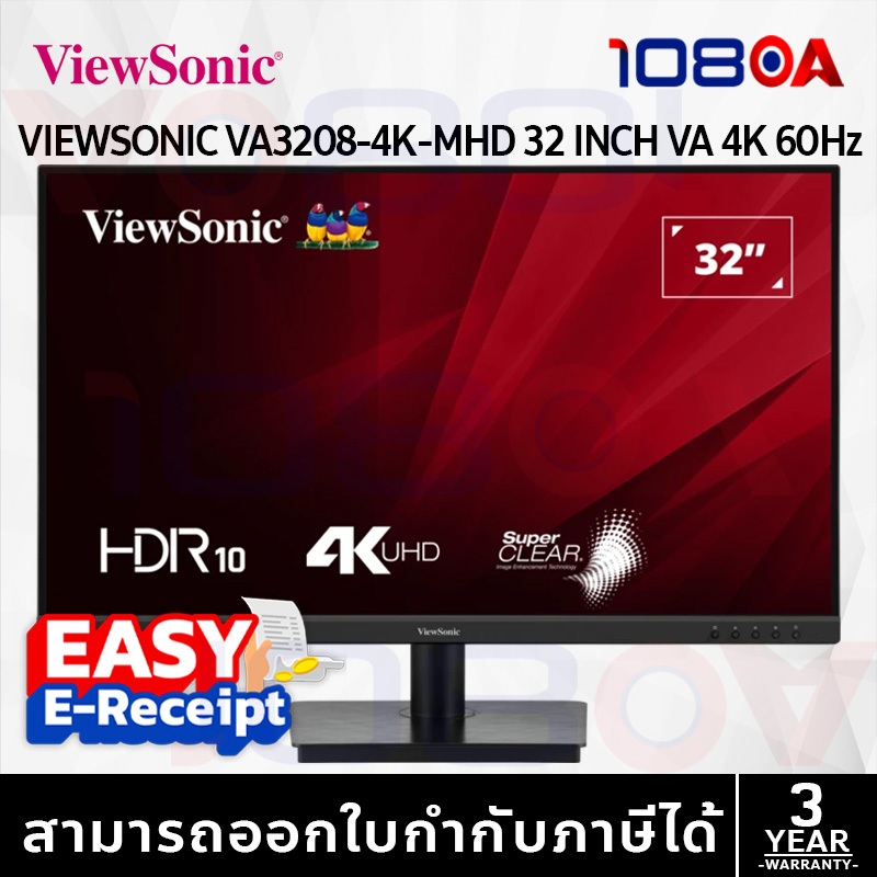 รีวิว ViewSonic VA3208-4K-MHD จอมอนิเตอร์ 4K 31.5″ 60Hz ด้านหน้า VA Panel พร้อมลำโพงในตัว ประกันศูนย์