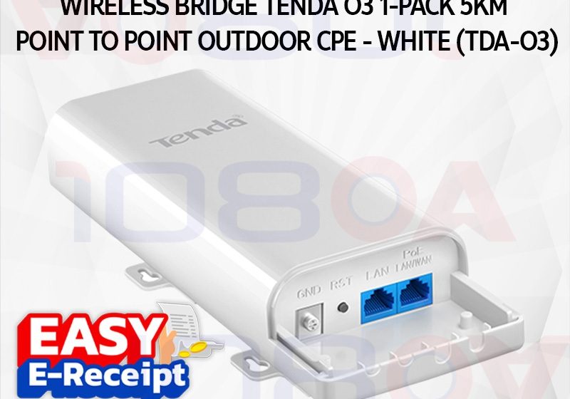 ภาพสินค้า Tenda TDA-O3 Outdoor CPE – สัญญาณไกล 5 กม. เสถียรทุกการเชื่อมต่อกลางแจ้ง ประกันศูนย์ 4 ปี By 108OA ร้าน 108OA Online Shop